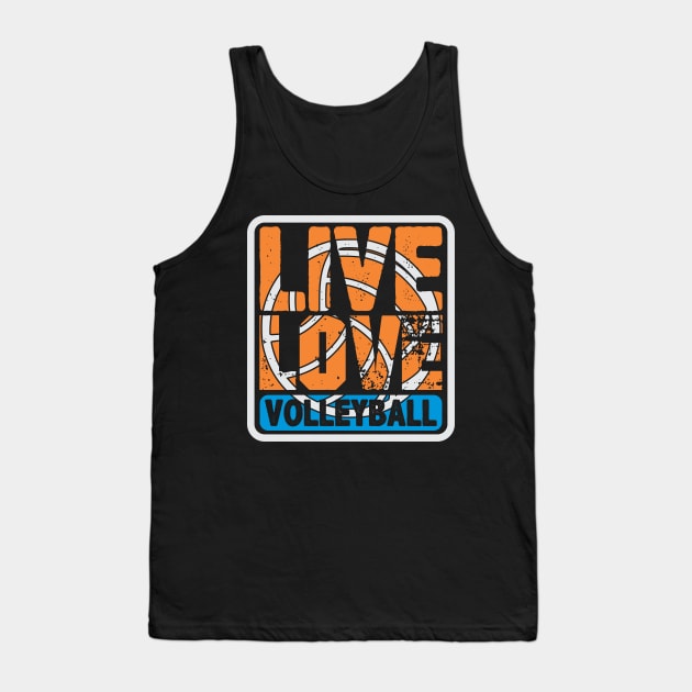 Live Love Volleyball Tank Top by mBs